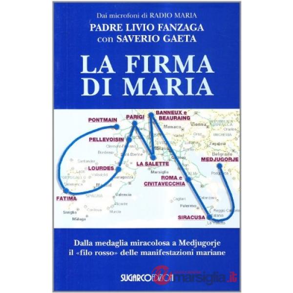 Firma di Maria (La)