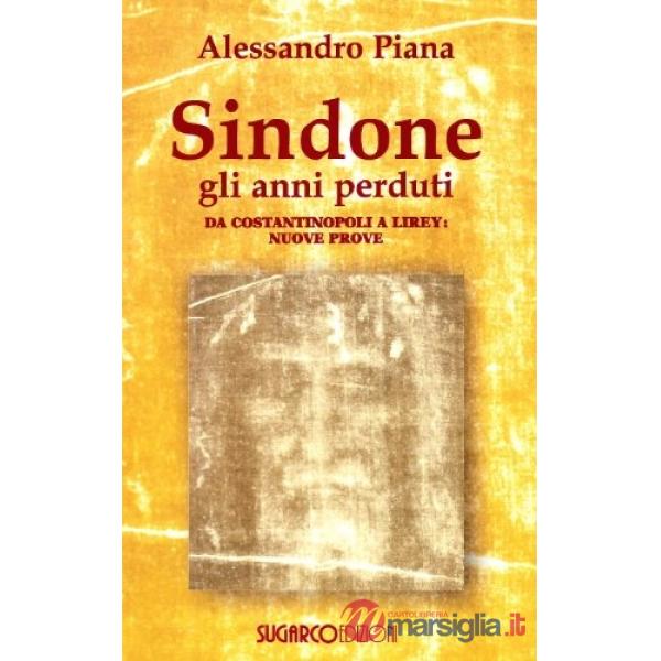 Sindone: gli anni perduti