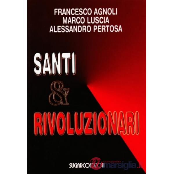 Santi e rivoluzionari