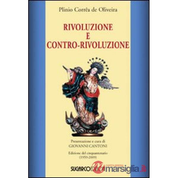 Rivoluzione e contro-rivoluzione