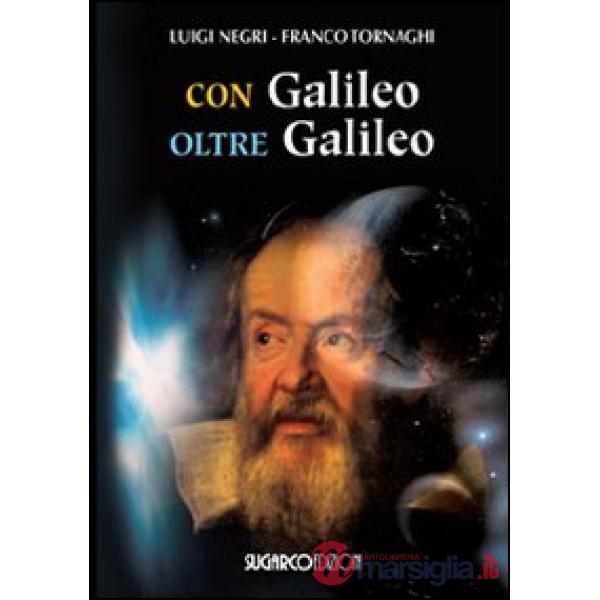 Con Galileo oltre Galileo