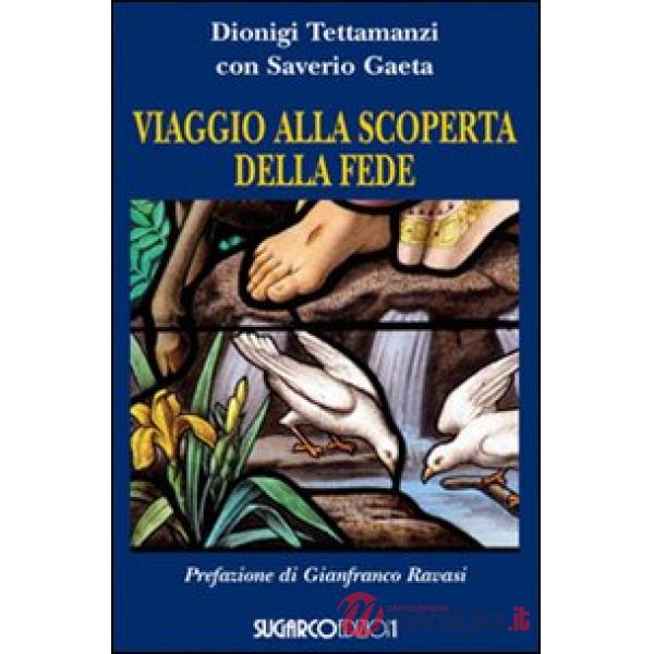 Viaggio alla scoperta della fede