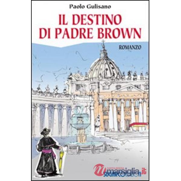 Destino di padre Brown (Il)