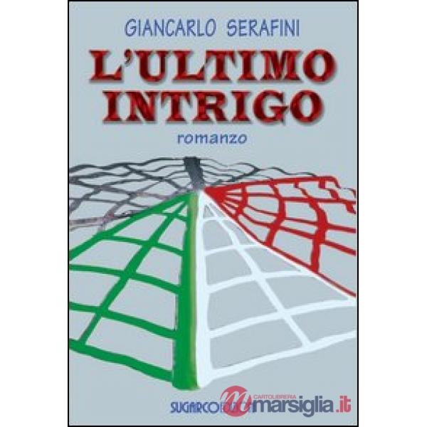 Ultimo intrigo (L')