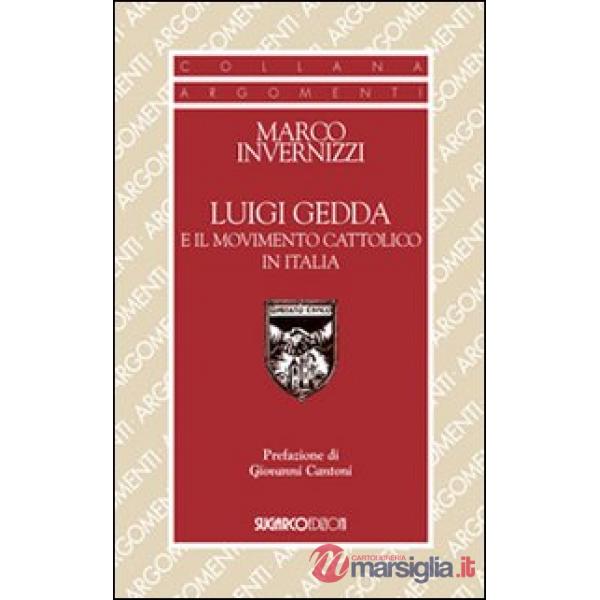 Luigi Gedda e il movimento cattolico in Italia