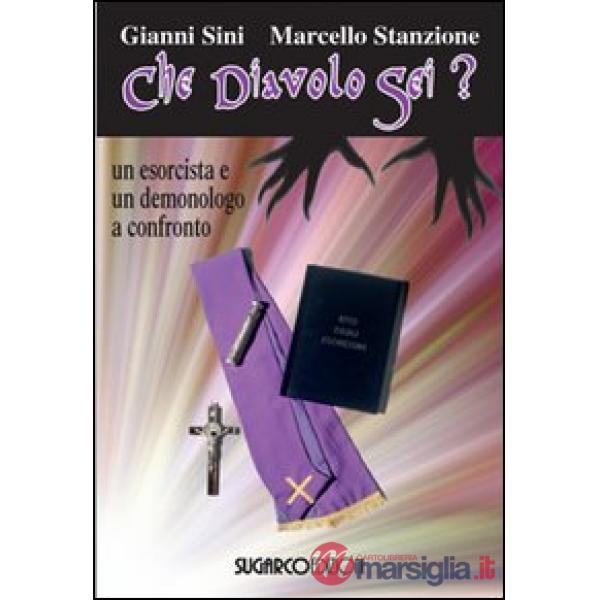 Che diavolo sei? Un esorcista e un demonologo a confronto