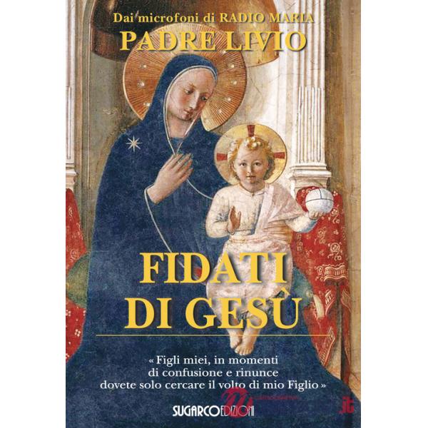 Fidati di Gesù