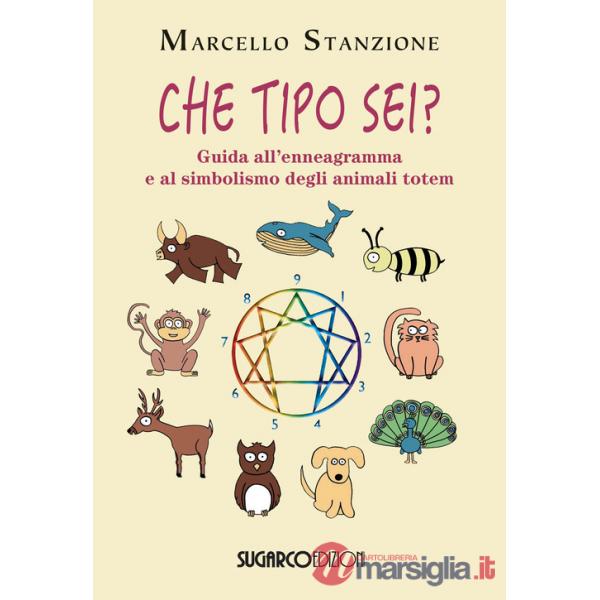 Che tipo sei? Guida all'ennegramma e al simbolismo degli animali totem