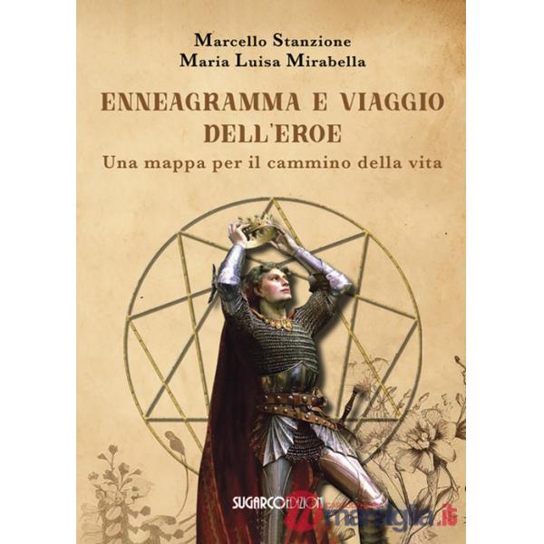 Ennegramma e viaggio dell'eroe. Una mappa per il cammino della vita