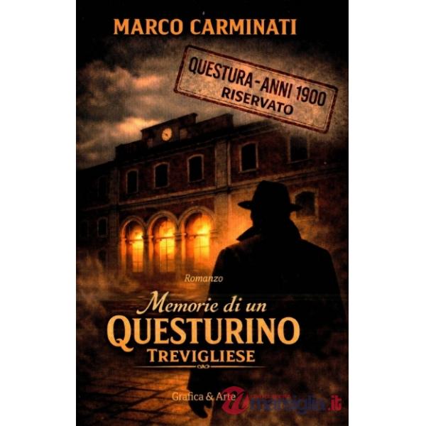 Memorie di un questurino trevigliese