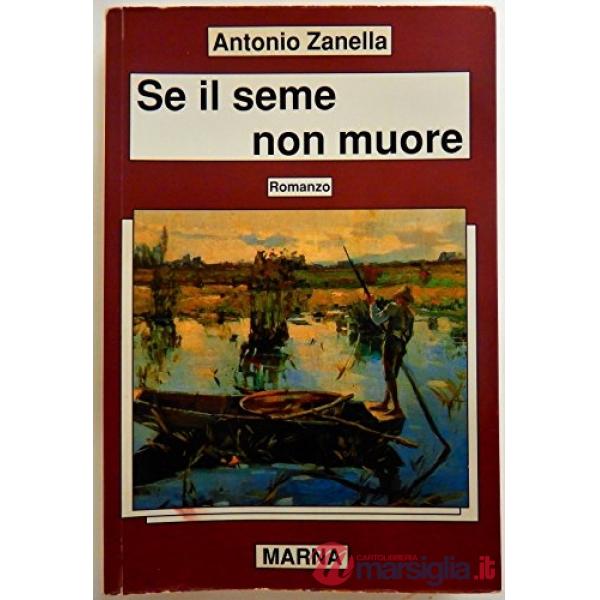 Se il seme non muore