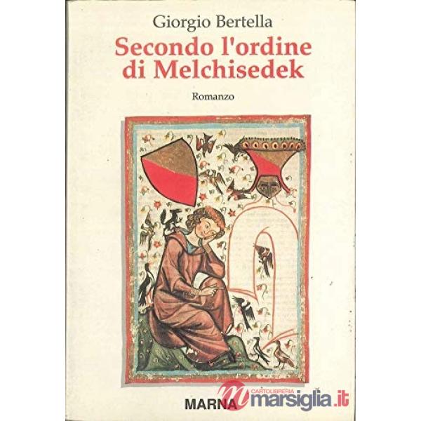Secondo l'ordine di Melchisedek