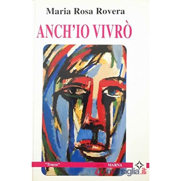 Anch'io vivrò