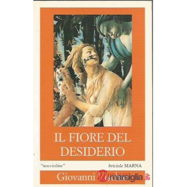 Fiore del desiderio (Il)