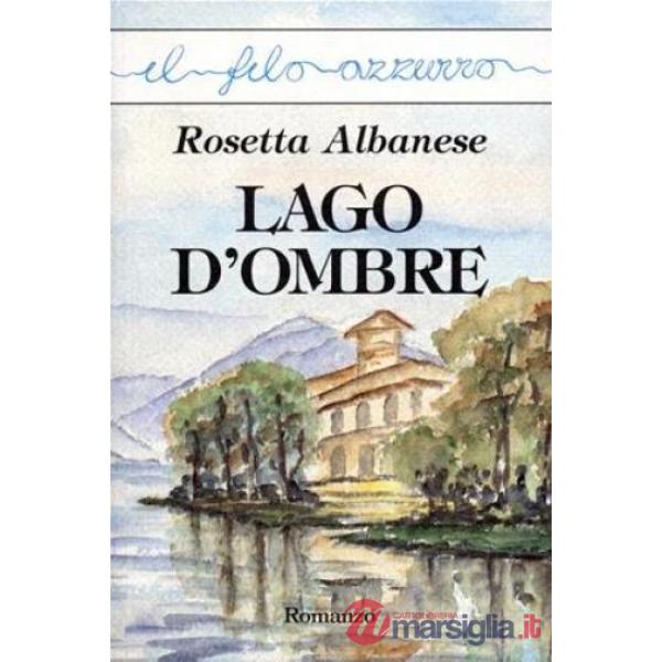 Lago d'ombre