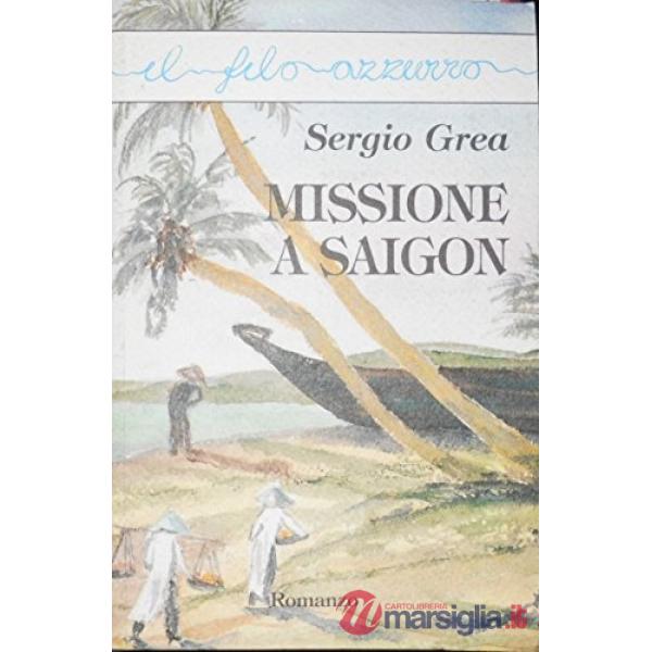 Missione a Saigon