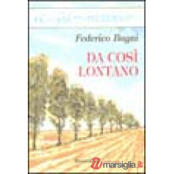 Da così lontano