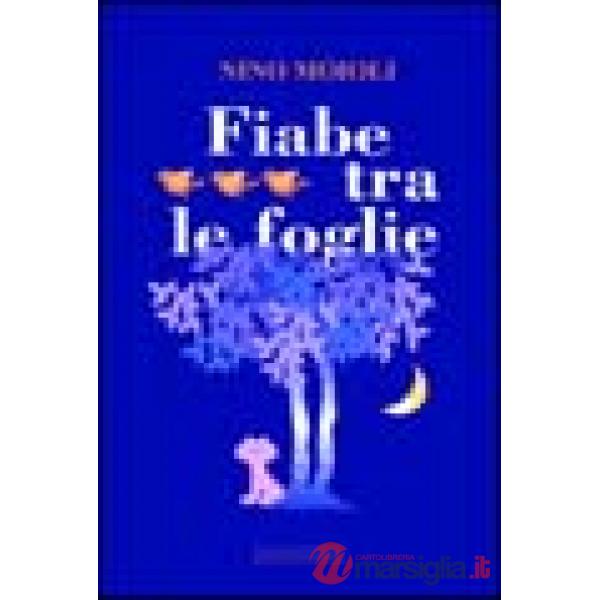 Fiabe tra le foglie