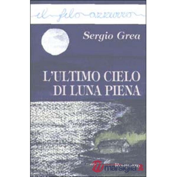 Ultimo cielo di luna piena (L')