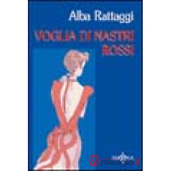 Voglia di nastri rossi