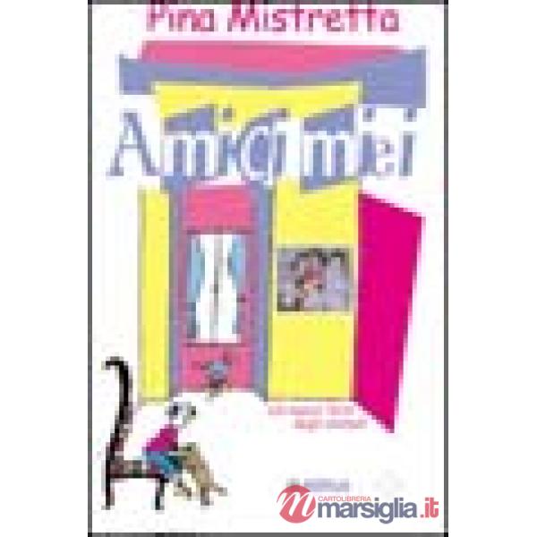Amici miei