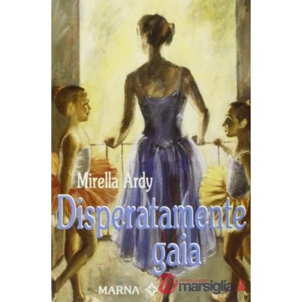 Disperatamente Gaia