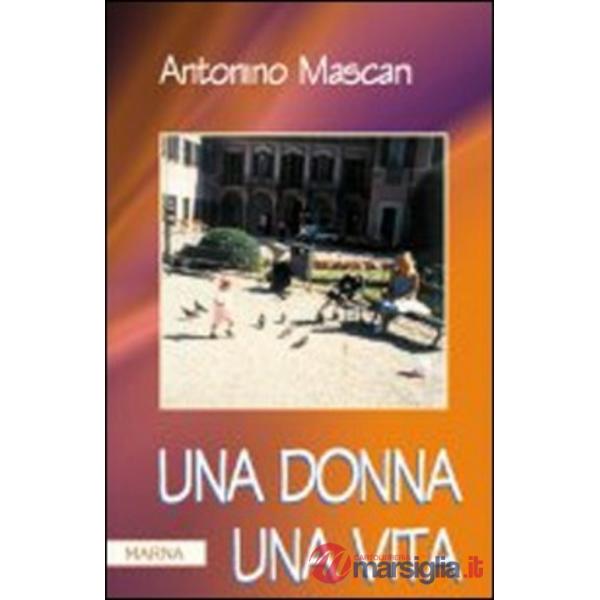 Una donna una vita