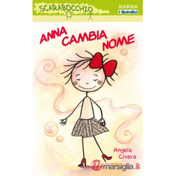 Anna cambia nome