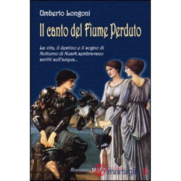 Canto del Fiume Perduto (Il)