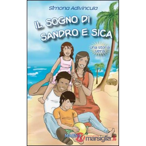 Sogno di Sandro e Sica (Il)
