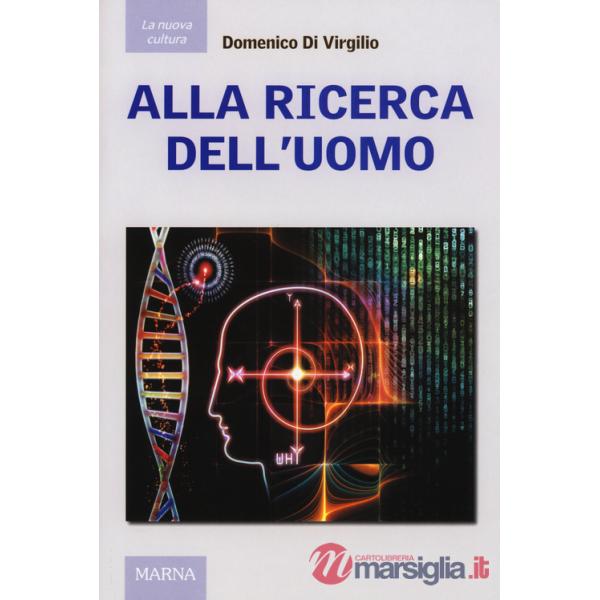 Alla ricerca dell'uomo