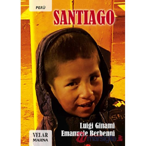 Santiago. Ediz. illustrata