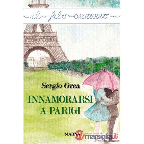 Innamorarsi a Parigi