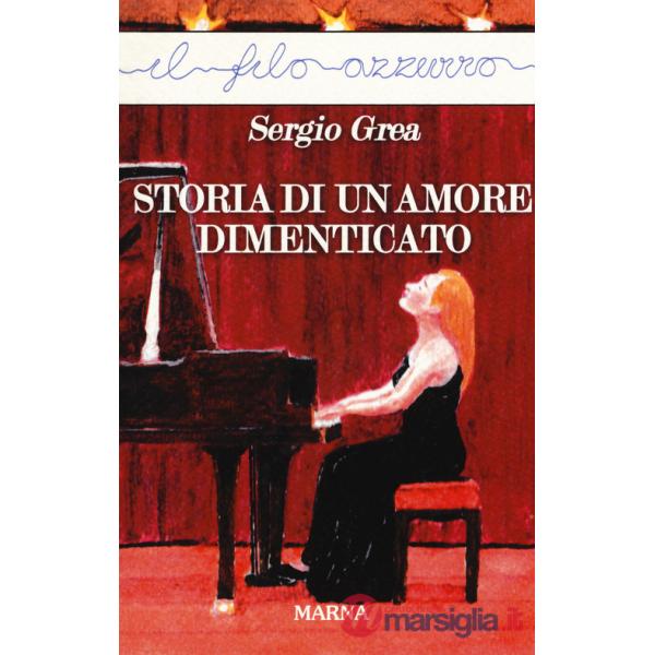 Storia di un amore dimenticato