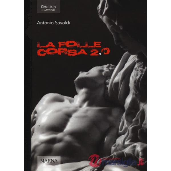 Folle corsa 2.0 (La)