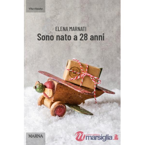 Sono nato a 28 anni