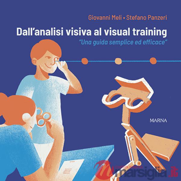 DALL'ANALISI VISIVA AL VISUAL TRAINING