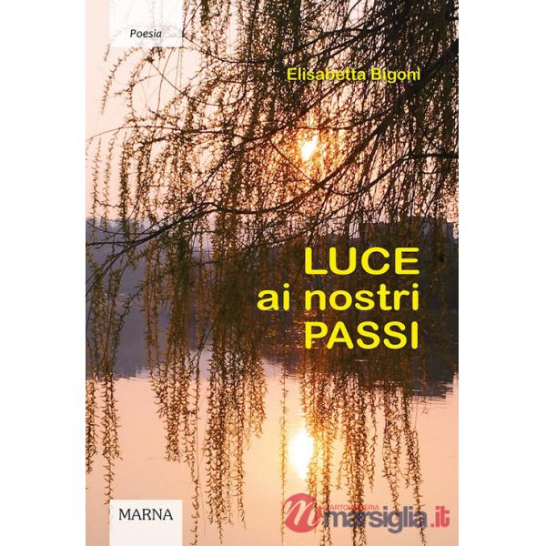 Luce ai nostri passi