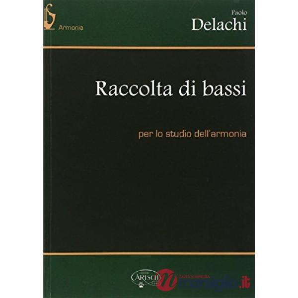 RACCOLTA DI BASSI