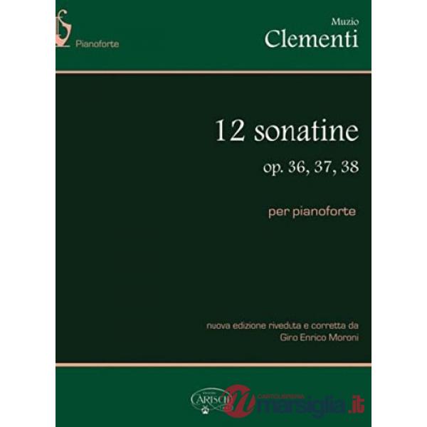 12 sonatine op.36, 37, 38. Per pianoforte. Spartito. Nuova ediz.