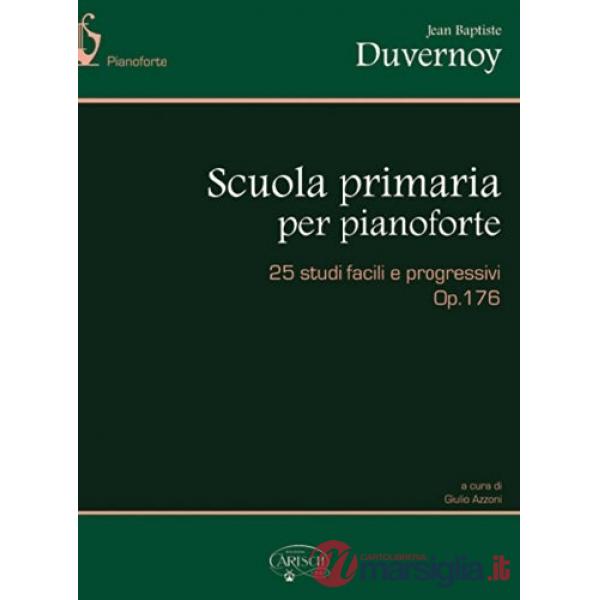 Scuola primaria del pianoforte op. 176. 25 studi facili e progressivi