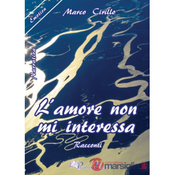 Amore non mi interessa (L')