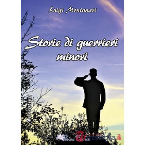Storie di guerrieri minori