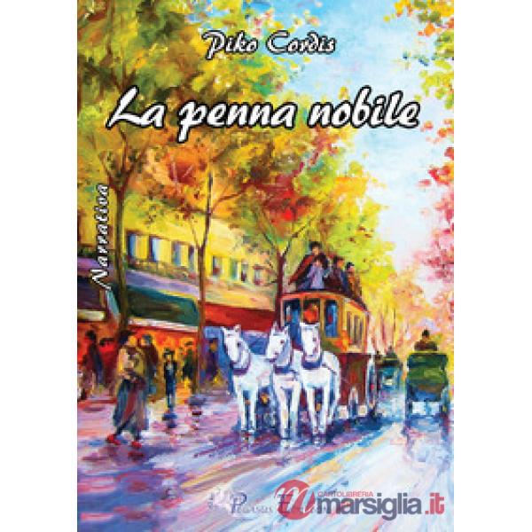 Penna nobile (La)