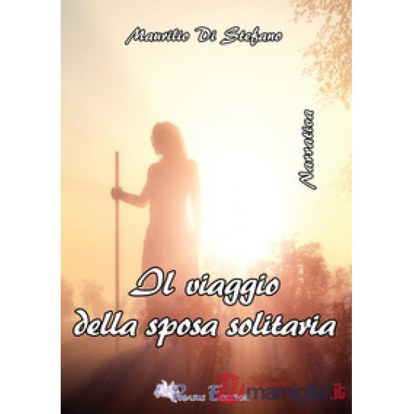 Viaggio della sposa solitaria (Il)