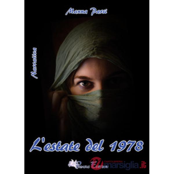 Estate del 1978 (L')