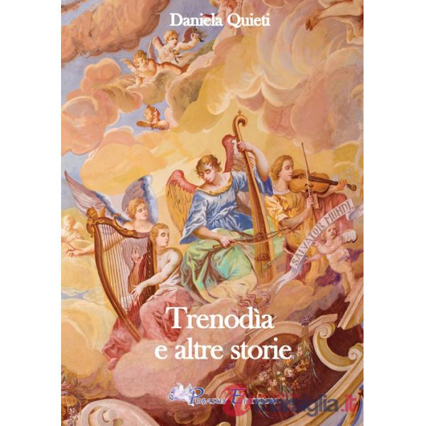 Trenodìa e altre storie
