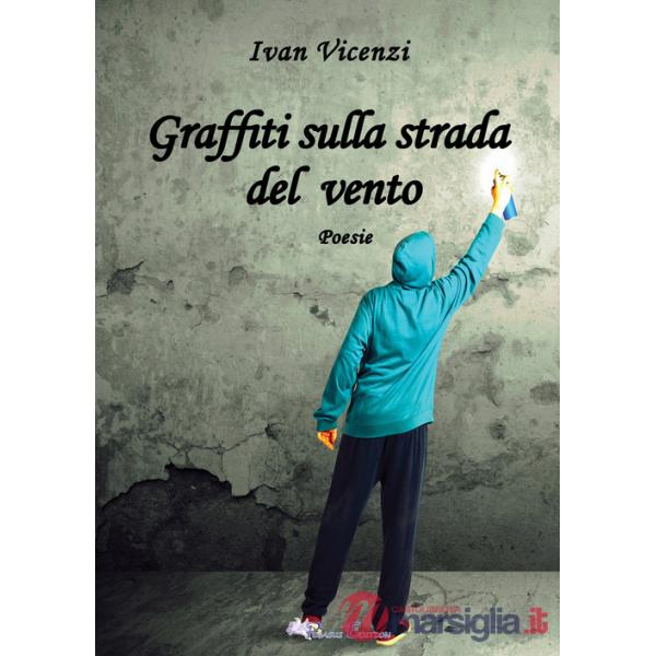 Graffiti sulla strada del vento
