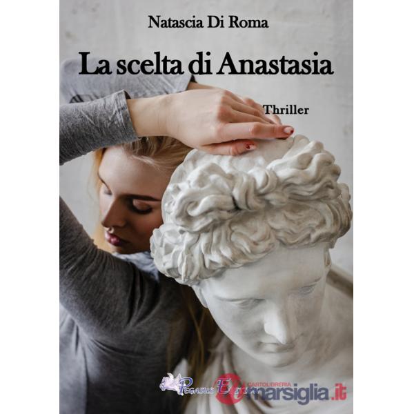 Scelta di Anastasia (La)