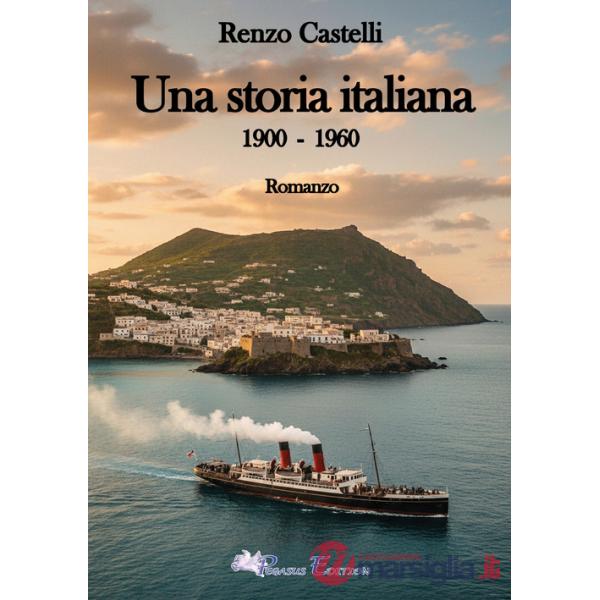 Storia italiana. 1900-1960 (Una)